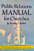 PUBLIC RELATIONS MANUAL FOR CHURCHES.