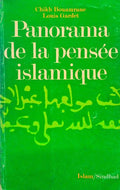 PANORAMA DE LA PENSÃ‰E ISLAMIQUE.