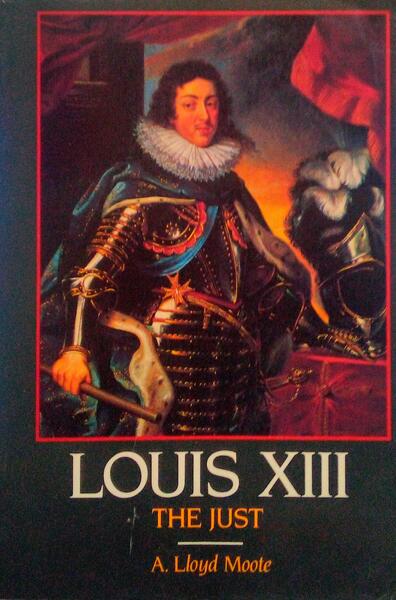 LOUIS XIII, THE JUST.