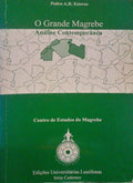 O GRANDE MAGREBE, ANÃLISE CONTEMPORÃ‚NEA.