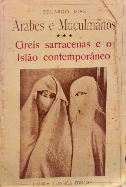 GREIS SARRACENAS E O ISLÃƒO CONTEMPORÃ‚NEO.