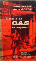 HISTÃ“RIA DA O.A.S. NA ARGÃ‰LIA.