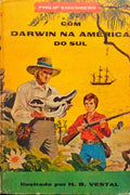 COM DARWIN NA AMÃ‰RICA DO SUL.