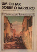 UM OLHAR SOBRE O BARREIRO (REVISTA).