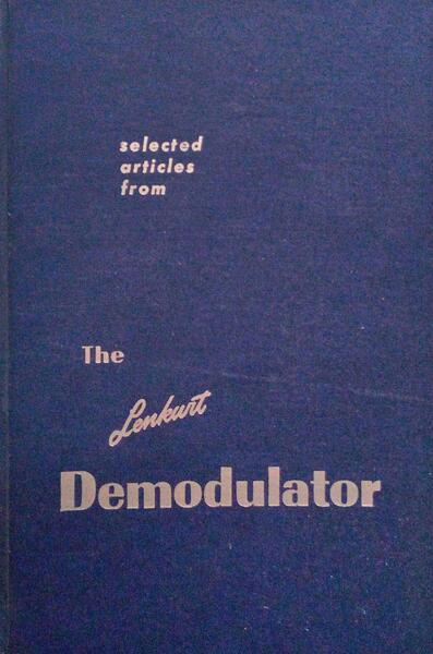 THE LENKURT DEMODULATOR.