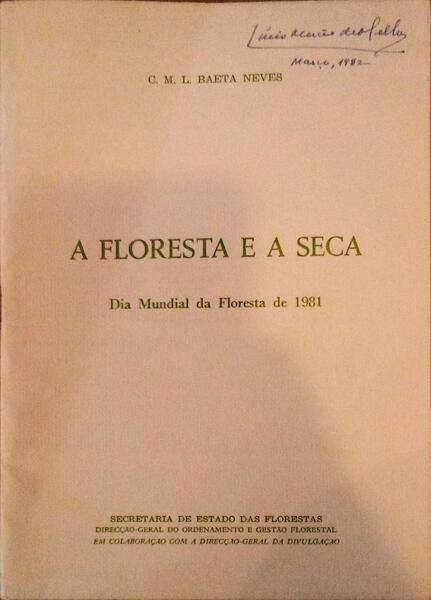 A FLORESTA E A SECA.