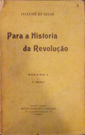 PARA A HISTÃ“RIA DA REVOLUÃ‡ÃƒO. [3.Âº MILHAR]
