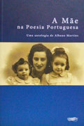 MÃƒE (A) NA POESIA PORTUGUESA.