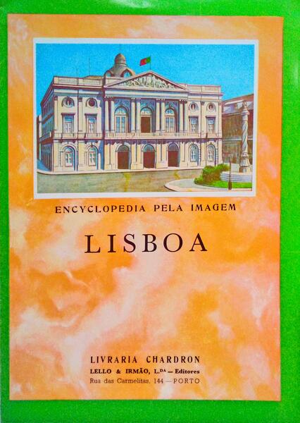 ENCYCLOPÃ‰DIA PELA IMAGEM: LISBOA