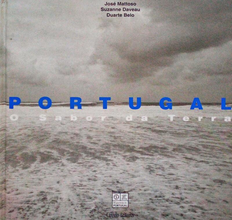 PORTUGAL, O SABOR DA TERRA