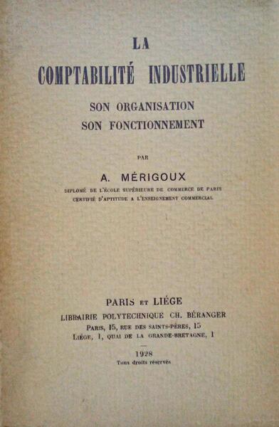 LA COMPTABILITÃ‰ INDUSTRIELLE.