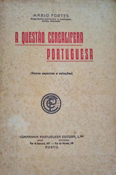 A QUESTÃƒO CEREALIFERA PORTUGUESA.