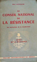 LE CONSEIL NATIONAL DE LA RÃ‰SISTANCE.