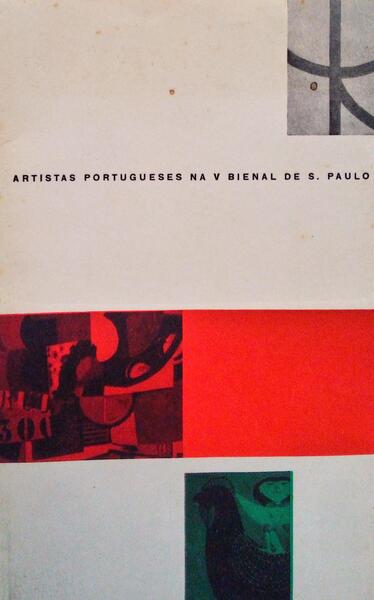 ARTISTAS PORTUGUESES NA V BIENAL DE S. PAULO.