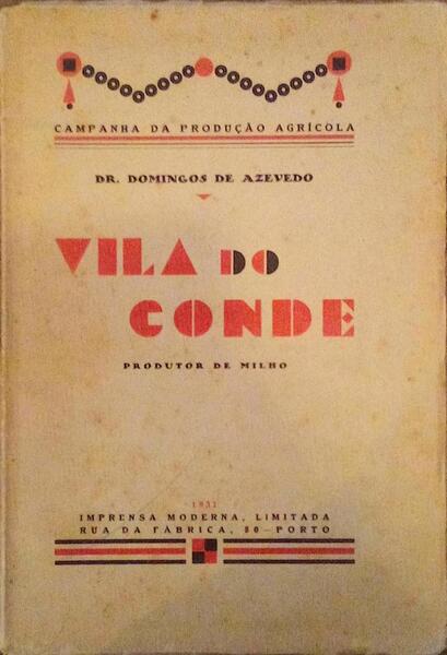 VILA DO CONDE, PRODUTOR DE MILHO.