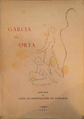 GARCIA DE ORTA, REVISTA DA JUNTA DE INVESTIGAÃ‡Ã•ES DO ULTRAMAR, VOL. 09, N.Âº 01 - 166, 1961.