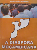 A DIÃSPORA MOÃ‡AMBICANA.