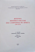 RESENHA HISTÃ“RICO-MILITAR DAS CAMPANHAS DE ÃFRICA (1961-1974). [5.Âº VOLUME - TOMO IV]