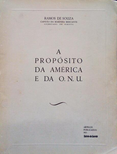 A PROPÃ“STA DA AMÃ‰RICA E DA O.N.U.