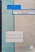 RELATÃ“RIO DO SECRETÃRIO PROVINCIAL DR. COSTA OLIVEIRA SOBRE A SITUAÃ‡ÃƒO CAMBIAL DA PROVÃNCIA.