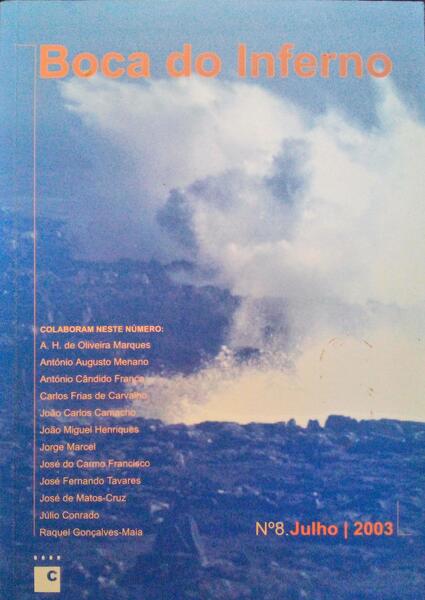 BOCA DO INFERNO, REVISTA DE CULTURA E PENSAMENTO, N.Âº 08 - JULHO 2003.
