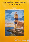 PATRIMÃ“NIO, TERRITÃ“RIO E SOCIEDADE.