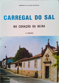 CARREGAL DO SAL NO CORAÃ‡ÃƒO DA BEIRA.