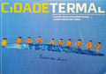 CIDADE TERMAL, BOLETIM DE CULTURA URBANA, N.Âº 10 - 2005.