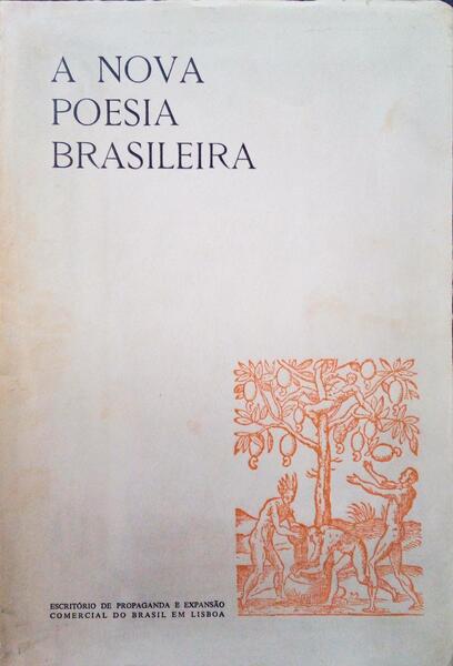 A NOVA POESIA BRASILEIRA.