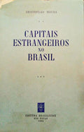 CAPITAIS ESTRANGEIRAS NO BRASIL.
