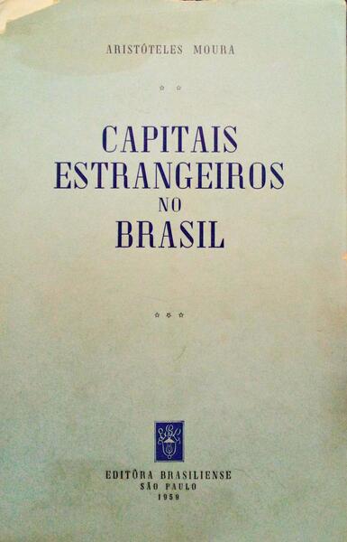 CAPITAIS ESTRANGEIRAS NO BRASIL.