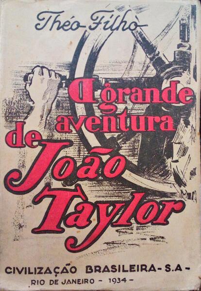 A GRANDE AVENTURA DE JOHN TAYLOR.