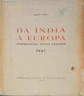 DA ÃNDIA Ã€ EUROPA (IMPRESSÃ•ES DUMA VIAGEM).