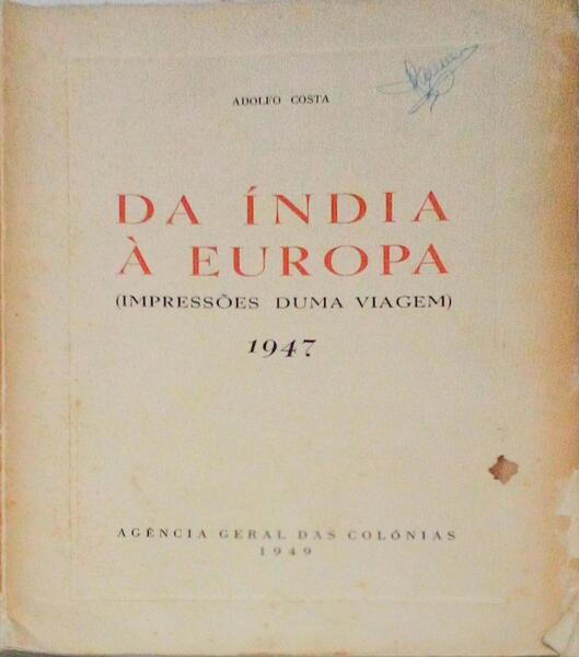 DA ÃNDIA Ã€ EUROPA (IMPRESSÃ•ES DUMA VIAGEM).
