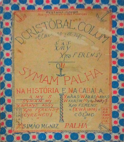 D. CRISTÃ“BAL COLOM OU SYMAM PALHA NA HISTÃ“RIA E NA CABALA...