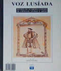 VOZ LUSÃADA, REVISTA DA ACADEMIA LUSÃADA DE CIÃŠNCIAS, LETRAS E ARTES, N.Âº 10 - 1998.