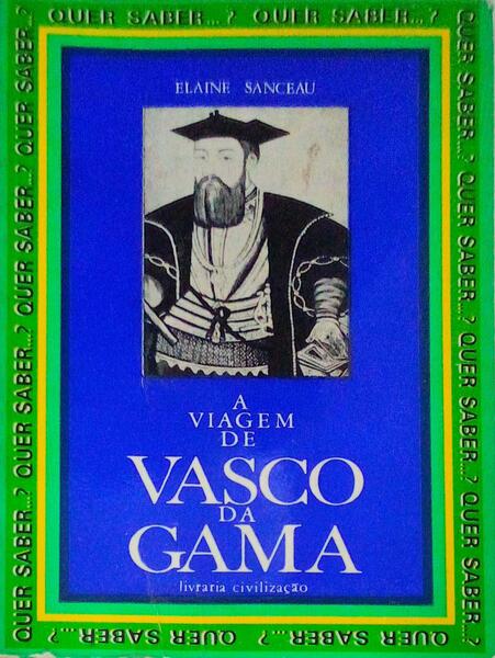 A VIAGEM DE VASCO DA GAMA.