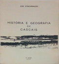 HISTÃ“RIA E GEOGRAFIA DE CASCAIS. [3.Âª EDIÃ‡ÃƒO]