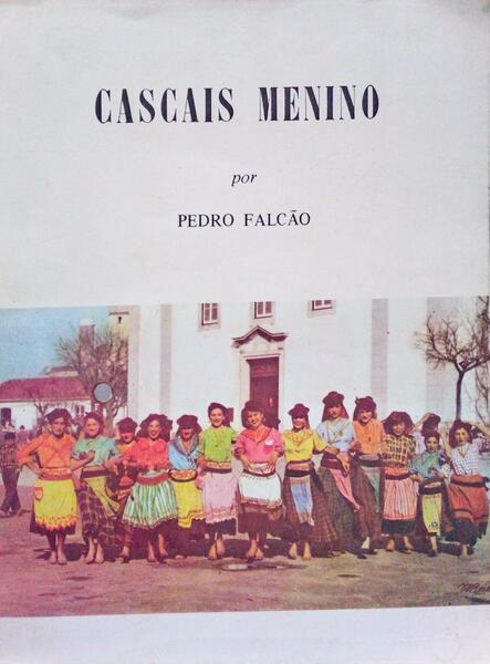 CASCAIS MENINO. [VOLUME I]
