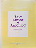 ÃSIA SÃNICA E JAPÃ“NICA. [2 VOLS.]