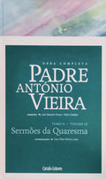 SERMÃ•ES DA QUARESMA. [CÃRCULO DE LEITORES, TOMO II, VOLUME 3/1.Âª EDIÃ‡ÃƒO]