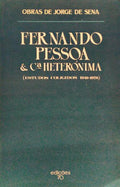 FERNANDO PESSOA & CÂª HETERÃ“NIMA.