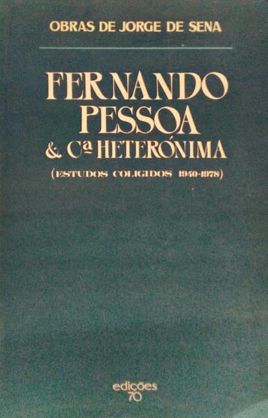 FERNANDO PESSOA & CÂª HETERÃ“NIMA.