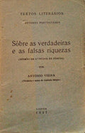 SÃ”BRE AS VERDADEIRAS E AS FALSAS RIQUEZAS.