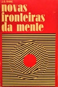 NOVAS FRONTEIRAS DA MENTE.