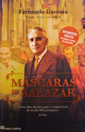 MÃSCARAS DE SALAZAR. [18.Âª EDIÃ‡ÃƒO]