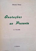 ANOTAÃ‡Ã•ES AO PRESENTE, II VOLUME.
