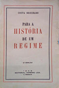 PARA A HISTÃ“RIA DE UM REGIME. [3.Âª EDIÃ‡ÃƒO]