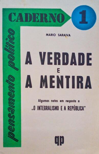A VERDADE E A MENTIRA.