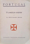 PORTUGAL - O COMÃ‰RCIO EXTERIOR - EXPOSIÃ‡ÃƒO PORTUGUESA EM SEVILHA.